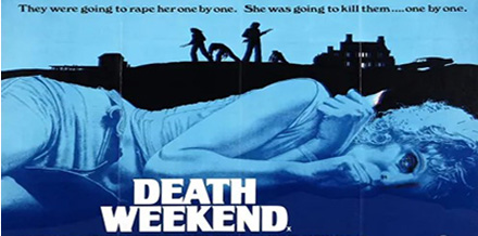 Death weekend (1976)