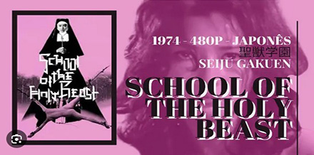 School of the Holy Beast (1974)
