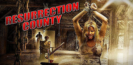 Resurrection County (2008)