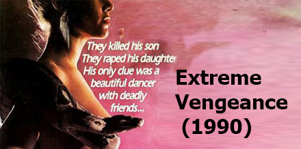 Extreme Vengeance (1990)