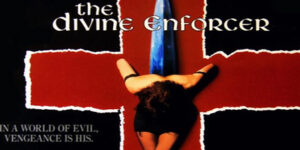 The Divine Enforcer (1992)