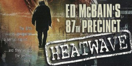 Ed McBain's 87th Precinct: Heatwave (1997)