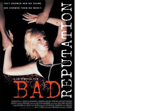 Bad Reputation (2005)