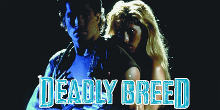 Deadly Breed (1989)