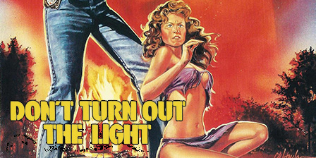 Don't Turn Out the Light (1987)

