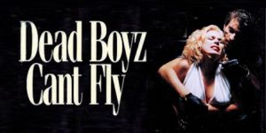 Dead Boyz Can't Fly (1992)