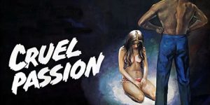 Cruel Passion (1977)