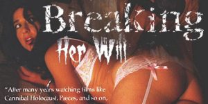 Breaking Her Will (2009)